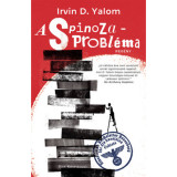 A Spinoza-probl&eacute;ma - Irvin D. Yalom