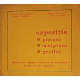 EXPOZITIE PICTURA, SCULPTURA, GRAFICA DEDICATA ANIVERSARII A 10 ANI DE LA INCHIEIEREA COOPERATIVIZARII AGRI-253184