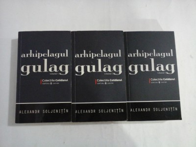 ARHIPELAGUL GULAG - ALEXANDR SOLJENITIN - 3 volume foto
