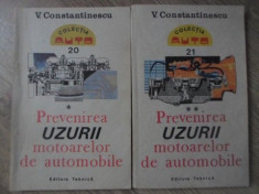 PREVENIREA UZURII MOTOARELOR DE AUTOMOBILE VOL.1-2 - V. CONSTANTINESCU foto