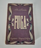 Carte Veche Alba de Cespedes - Fuga, 270 pagini, Bibliofilie