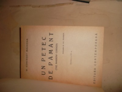 W. S. MAUGHAM - UN PETEC DE PAMANT ( INTERBELICA ) foto