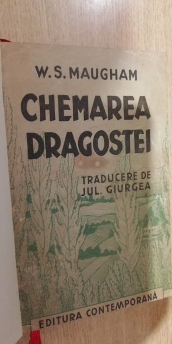 myh 722 - CHEMAREA DRAGOSTEI - WS MAUGHAM - ED 1943