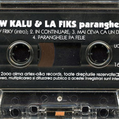 Casetă audio Nea Kalu & La Fiks ‎– Paranghelie, originală, făăa copertă
