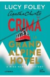 Crima la Grand Alpine Hotel - Lucy Foley
