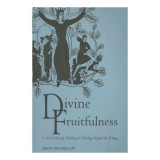 Cumpara ieftin Divine Fruitfulness: Teologie Hans Urs von Balthasar Aidan Nichols, Carte Engleza Introducere Revelatie, Providenta, Maria, Biserica, Mistica