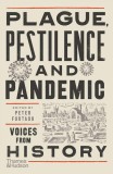 Plague, Pestilence and Pandemic | Peter Furtado