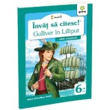 invat sa citesc! Nivelul 1 Gulliver in Lilliput, Gama