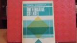 FLORIN GHEORGHITA - INTREBARILE STIINTEI - 14 INTREBARI CU POSIBILE RASPUNSURI, 1988