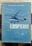 Elicopterul - Constantin Sabin Ioan