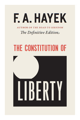 The Constitution of Liberty: The Definitive Edition foto