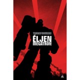 Transformers: &Eacute;ljen Megatron!