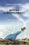 Mintea subconștientă - Paperback brosat - Daksha