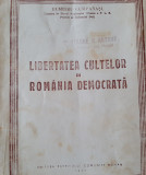 Libertatea Cultelor in Rom&acirc;nia democrata (Dumitru Cumpanasu, 1946)