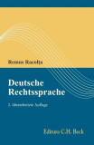 Deutsche Rechtssprache - Paperback brosat - Remus Racolța - C.H. Beck