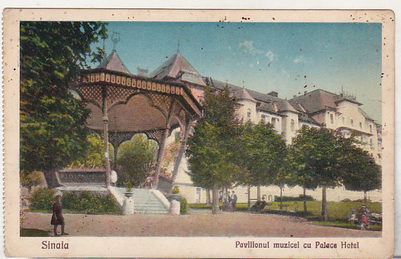 bnk cp Sinaia - Pavilionul muzicei cu Palace Hotel - necirculata interbelica