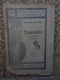 Conovalov- Maxim Gorchi Editura: Librariei Leon Alcalay