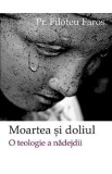 Moartea si doliul - Filoteu Faros