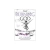 The Burning God - R. F. Kuang - Fantasy Epic, The Poppy War Trilogy, Carte straina, in Engleza