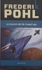 Consemnarile Heechee. Saga Heechee, vol. 4 - Frederik Pohl (coperta putin uzata)