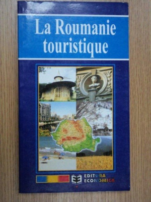LA ROUMANIE TOURISTIQUE-IOAN ISTRATE 1999 foto