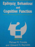 Epilepsy, Behaviour And Cognitive Function - Michael R. Trimble Edward H. Reynolds ,284390, John Wiley &amp; Sons