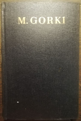 Maxim Gorki - Opere vol. 20 (Viata lui Klim Samghin II) foto