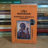 Pr. ION CIUCA - 1821 DRAGASANI : MORMANTUL REGIMULUI FANARIOT , 2001 , CU DEDICATIE / AUTOGRAF *