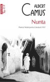 Nunta, editie de buzunar, Albert Camus, Polirom, Beletristica, Romane, proze, calatorii initiatice, revolta