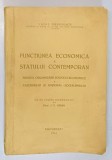 FUNCTIUNEA ECONOMICA A STATULUI CONTEMPORAN , SINTEZA ORGANIZARII POLITICO-ECONOMICE A FASCISMULUI SI NATIONAL-SOCIALISMULUI de VASILE MARGHESCU , 194