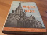 Cumpara ieftin OVIDIU MARINA, 30 DE ZILE IN U.R.S.S. CU DEDICATIA AUTORULUI