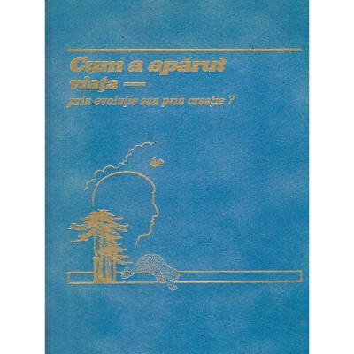 - Cum a aparut viata - prin evolutie sau prin creatie? - 107668 foto