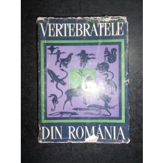 Vasile Ionescu - Vertebratele din Romania (1968, editie cartonata)
