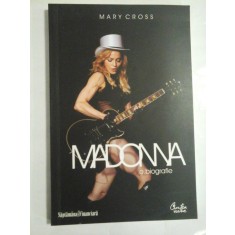 MADONNA O biografie - MARY CROSS