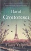 Roman Darul Croitoresei - Fiona Valpy, Editura Bookzone, Actiune Romantica pe Frontul Al Doilea Razboi Mondial, Brosat, 2022