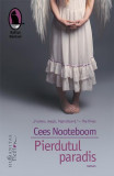 Pierdutul paradis - Paperback brosat - Cees Nooteboom - Humanitas Fiction
