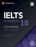 Ielts 18 Academic Student&#039;s Book with Answers with Audio with Resource Bank: Authentic Practice Tests