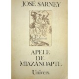 Jose Sarney - Apele de miazanoapte (Editia: 1986)