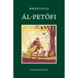 &Aacute;l-Petőfi - Kr&uacute;dy Gyula