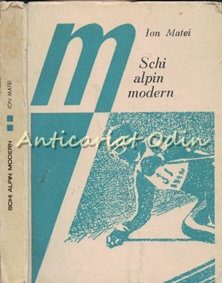 Schi Alpin Modern - Ion Matei foto