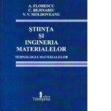 Stiinta si ingineria materialelor - Aurel Florescu, Costica Bejinariu, Vasile Viorel Moldoveanu