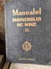 Manualul inginerului de mine volumul II - M. Stamatiu
