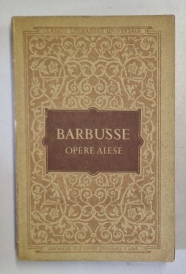 OPERE ALESE de BARBUSSE , 1955 foto