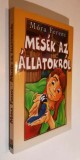 51 mesek az allatokrol - Mora Ferenc