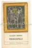 Principele - Eugen Barbu, Editura Eminescu, 1972, Roman, 332 Pagini