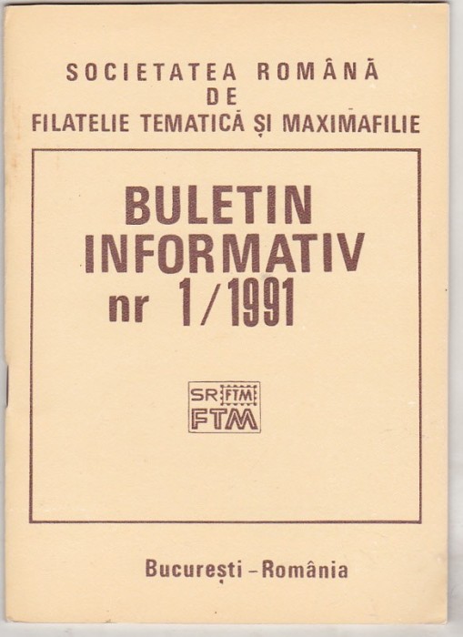 bnk fil Soc. romana de filatelie tematica si maximafilie - buletin info 1/1991