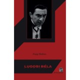 Lugosi B&eacute;la - Nagy Bal&aacute;zs