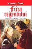 Fiica regentului vol 2/2 - Alexandre Dumas, Aldo Press