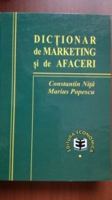 Dictionar de marketing si de afaceri-Constantin Nita, Marius Popescu foto