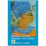 Petru Demetru Popescu - Istoria antica pentru toti copiii - 131102